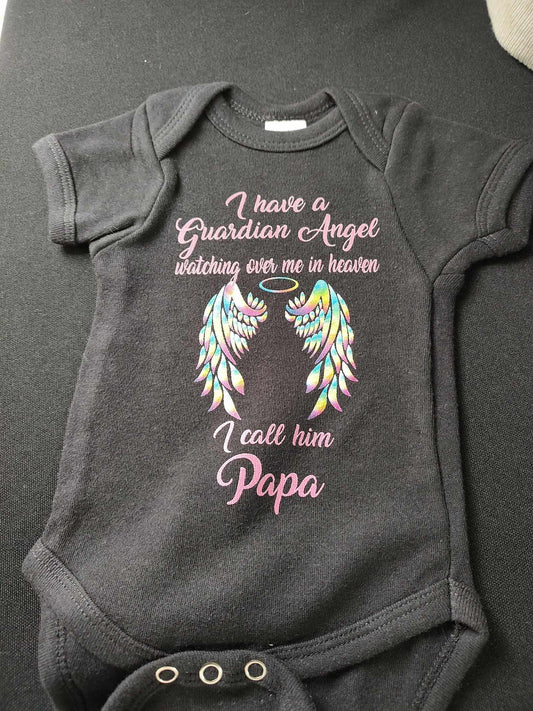 I have a guardian angel in heaven Papa Onesie